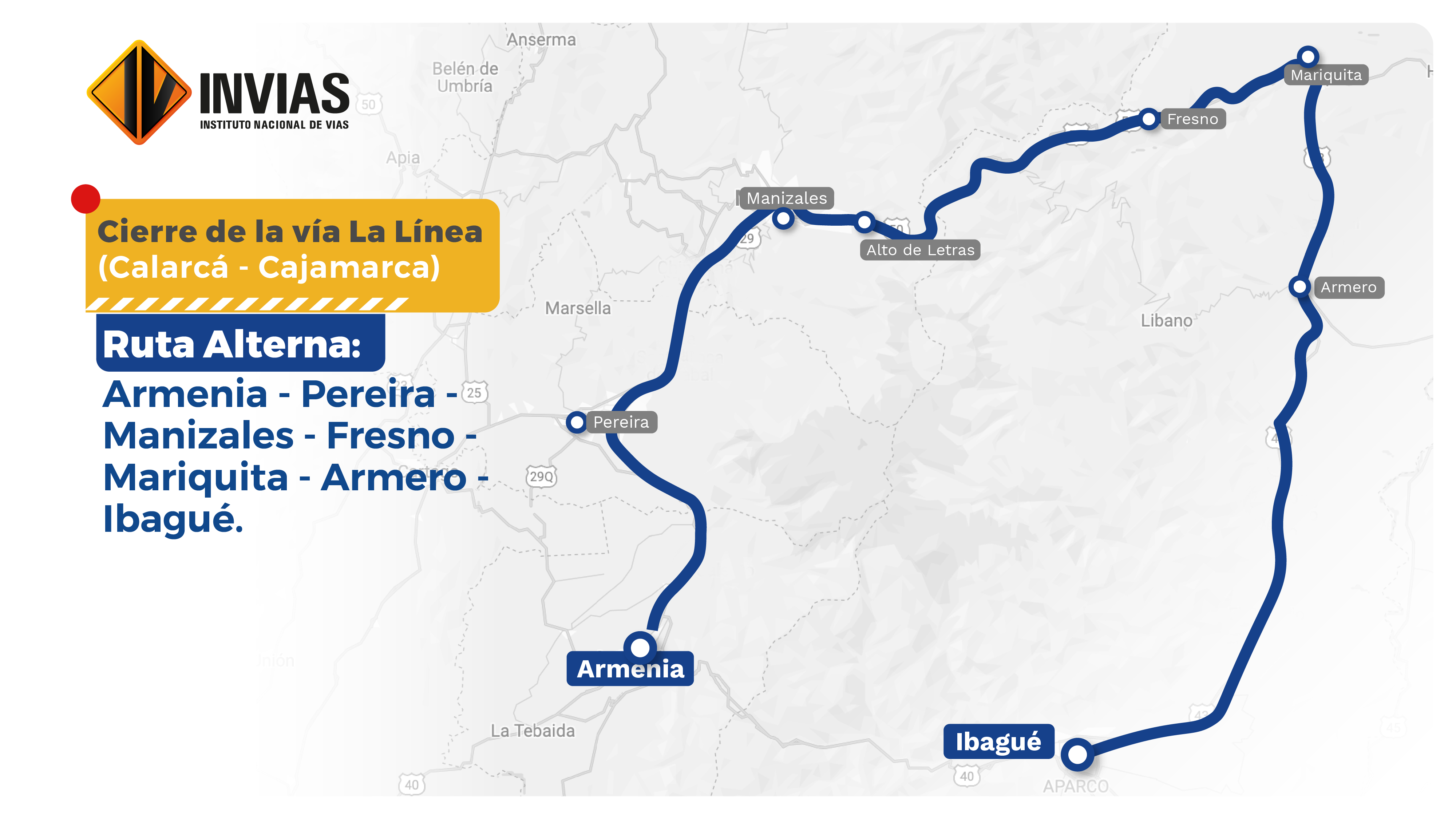 Fotografía de la ficha que contiene el mapa del cierre de la vías Calarcá - Cajamarca.
