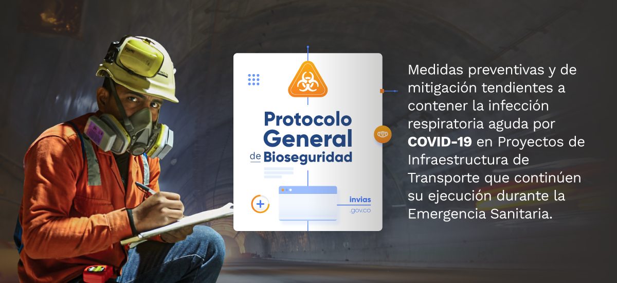 Fotografía de trabajador del INVÍAS con tapabocas industrial para anunciar el Protocolo General de Bioseguridad.